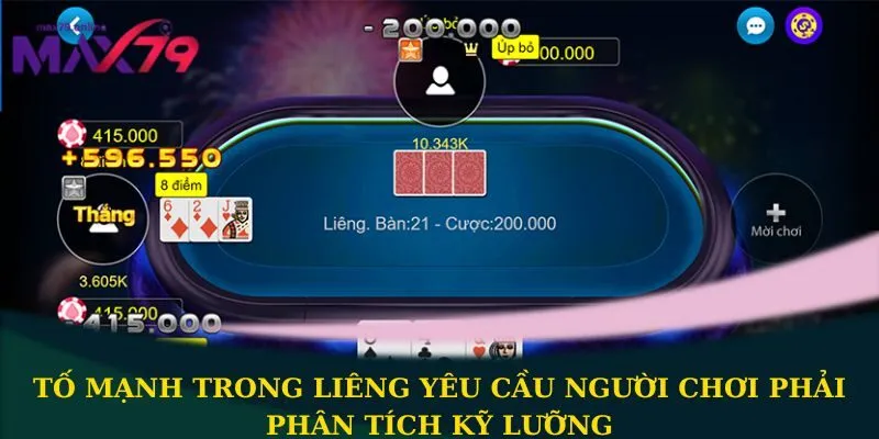 Tố mạnh trong liêng 